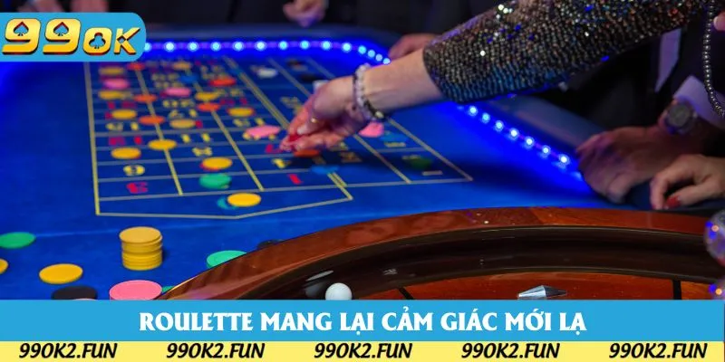 Roulette mang lại cảm giác mới lạ với nhiều tỷ lệ thắng khác nhau